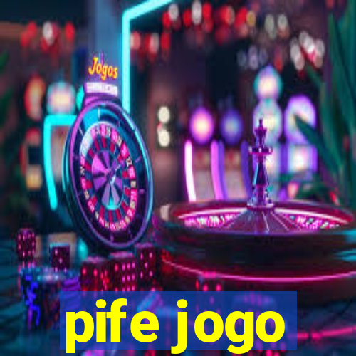 pife jogo